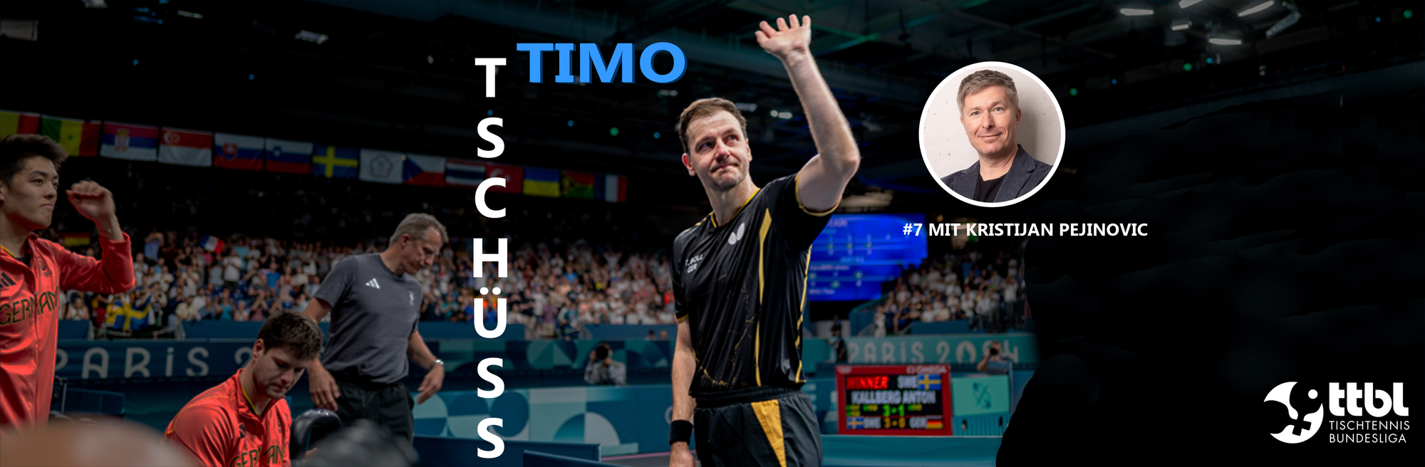 Tschüss, Timo – (Teil 7 mit Kristijan Pejinovic): „Timo wird für die TTBL noch lange ein Gütesiegel sein“