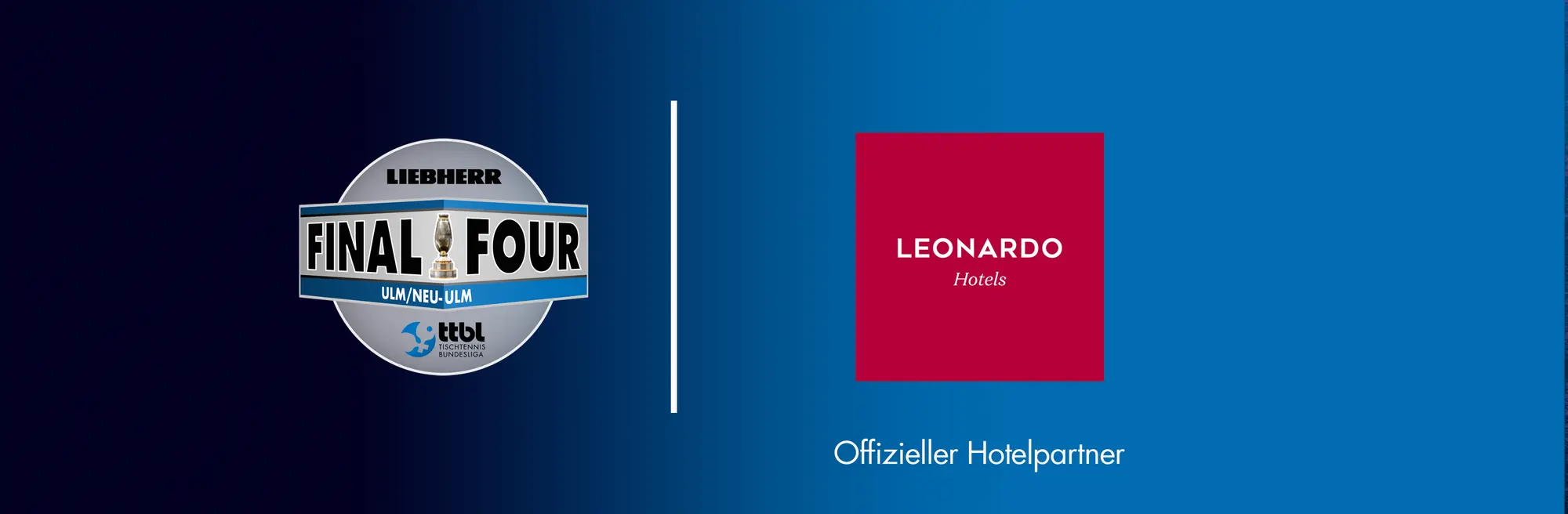 Leonardo Royal Ulm wird offizieller Hotelpartner des Liebherr Pokal-Final Four 2026